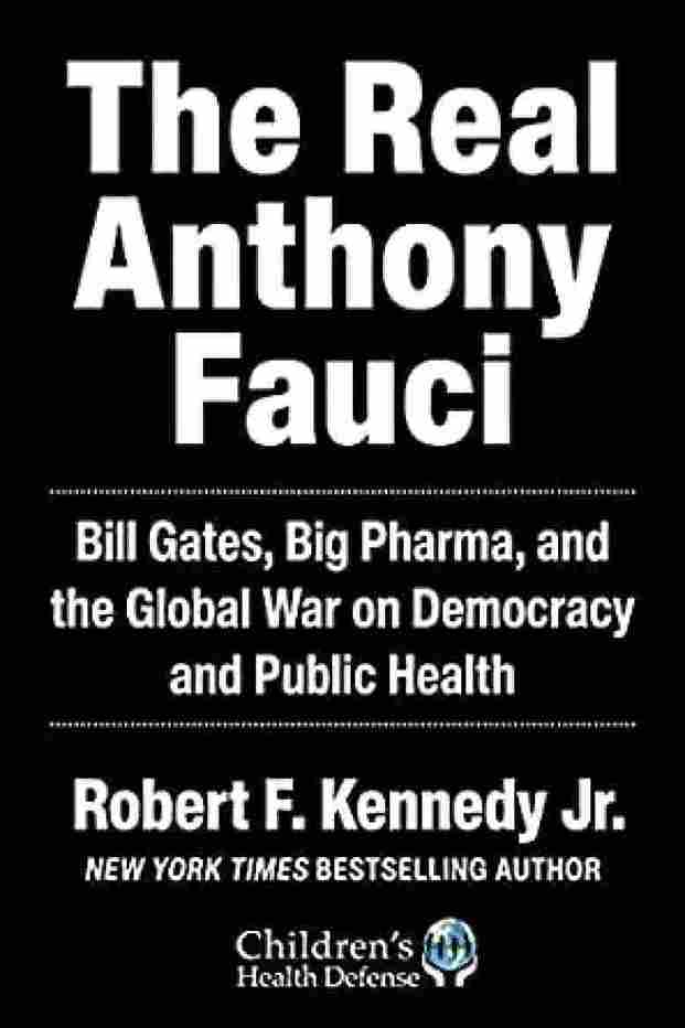 The Real Anthony Fauci (Paperback) - Robert F. Kennedy Jr.