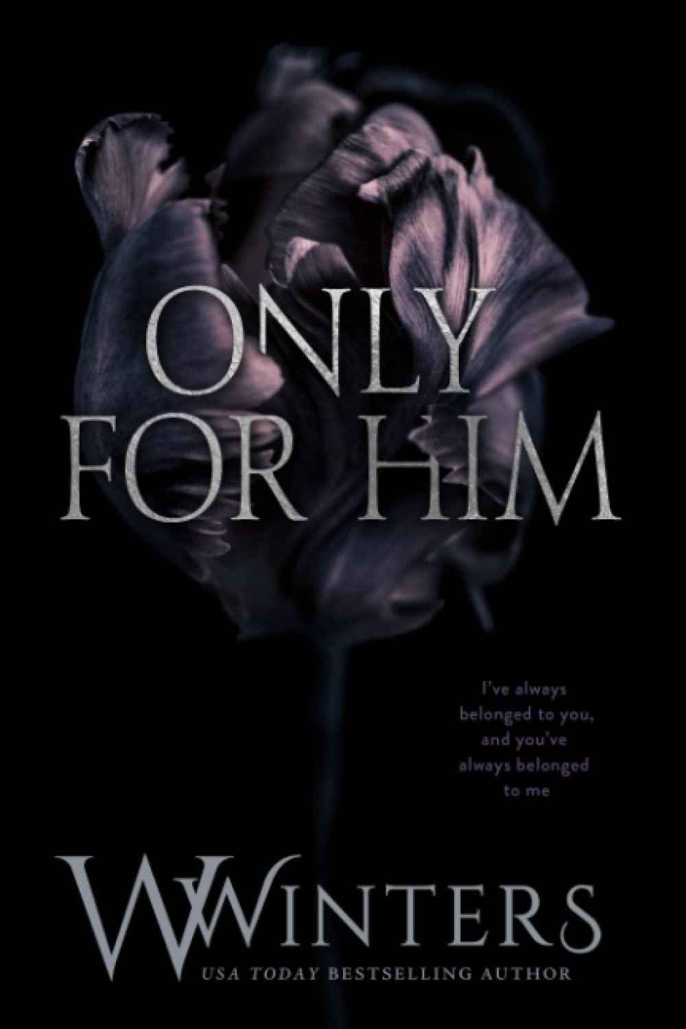 Only For Him (Paperback ) unavailable