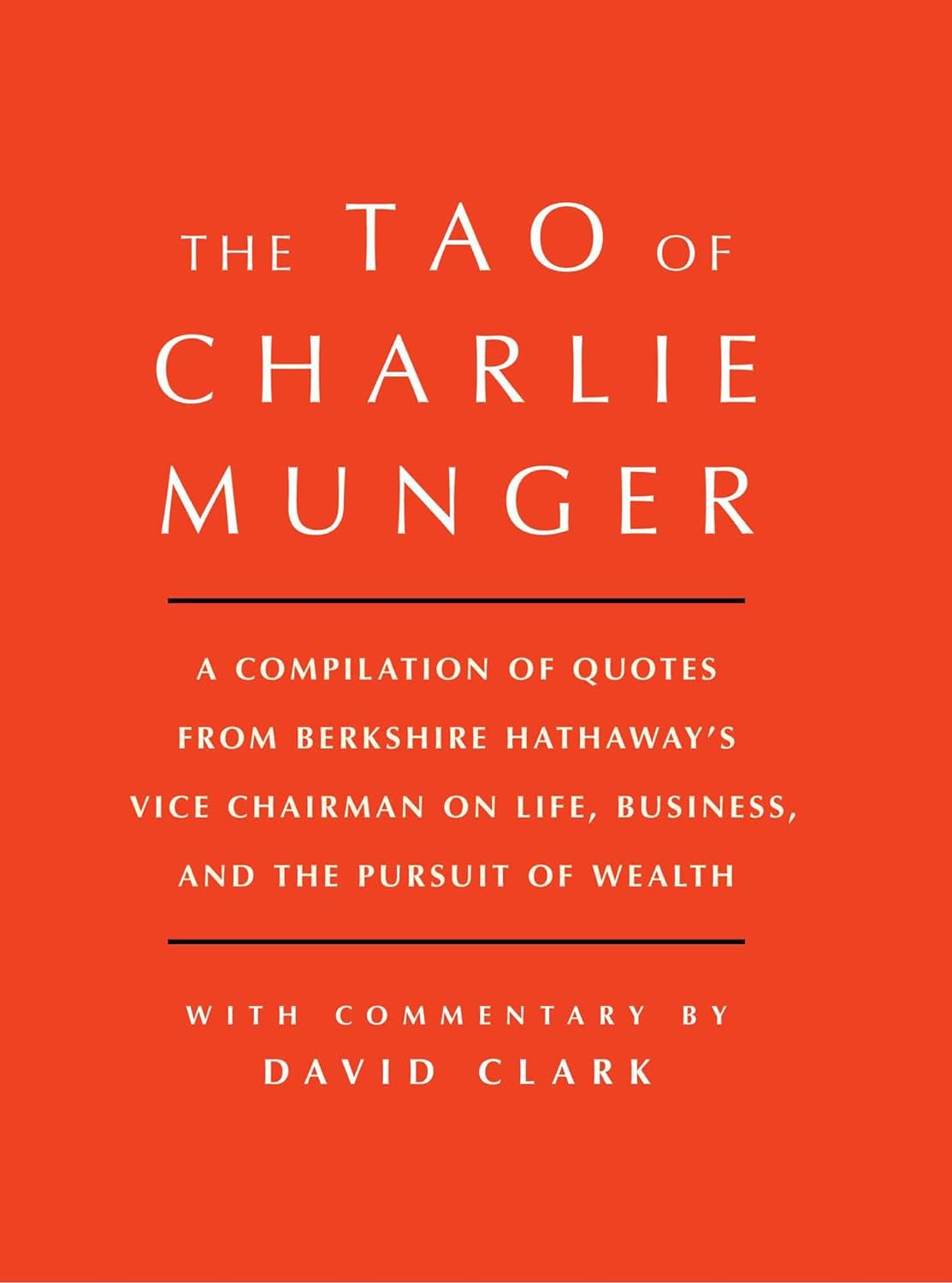 The Tao of Charlie Munger - Wisdom and Investment Strategies (Paperback)