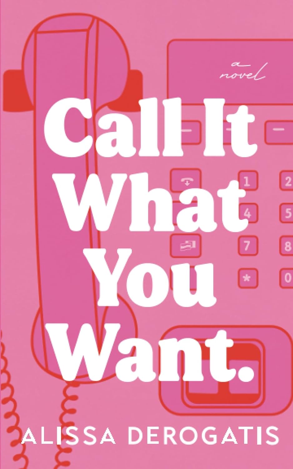 Call It What You Want (Paperback) unavailable