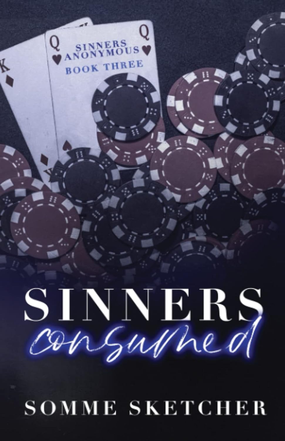 Sinners Consumed (Paperback) – A Gripping Dark Fiction Novel | Book 2 of the Sinners Duet Series
