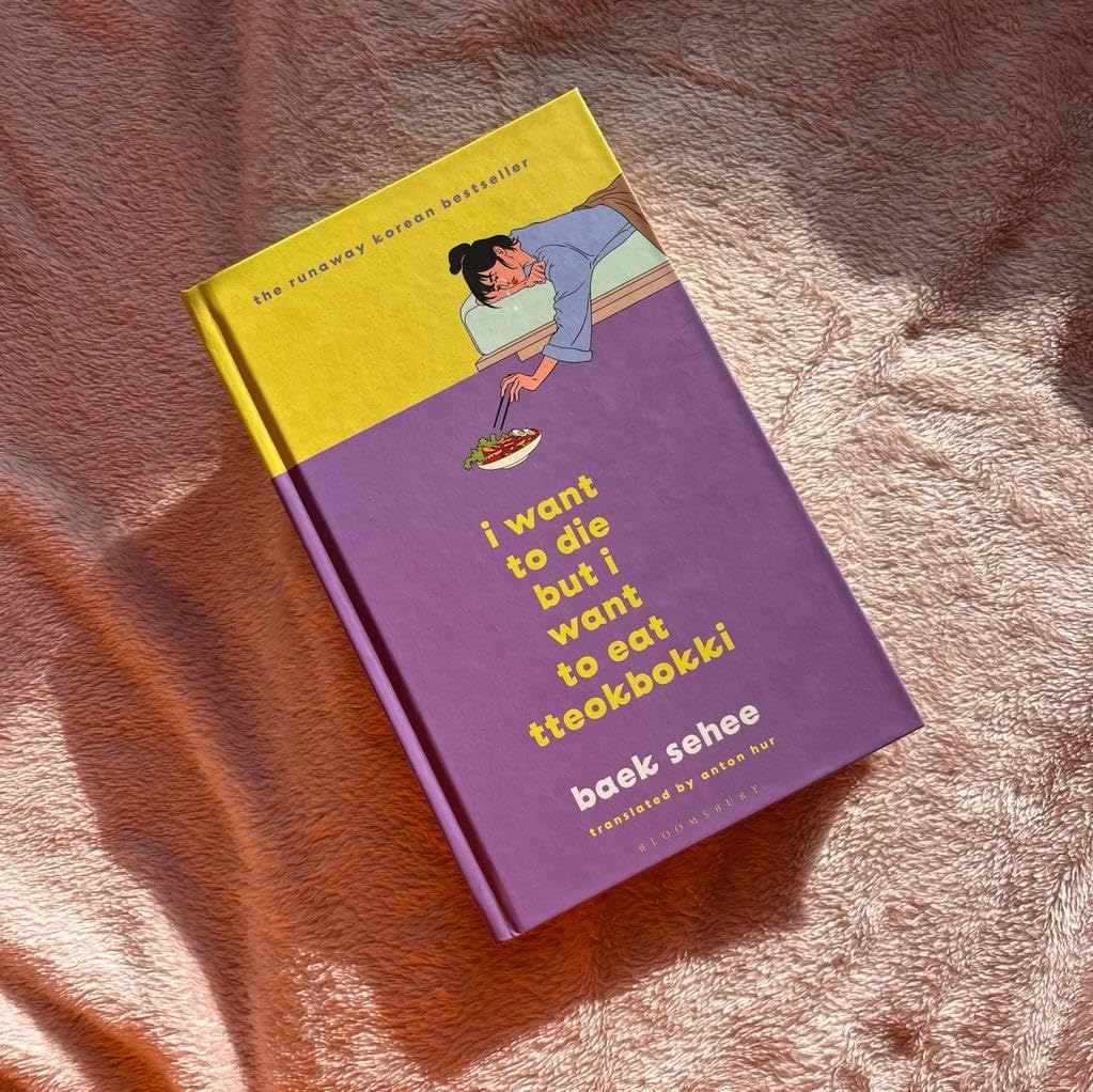 I Want To Die But I Want To Eat Tteokbokki (Hardcover)