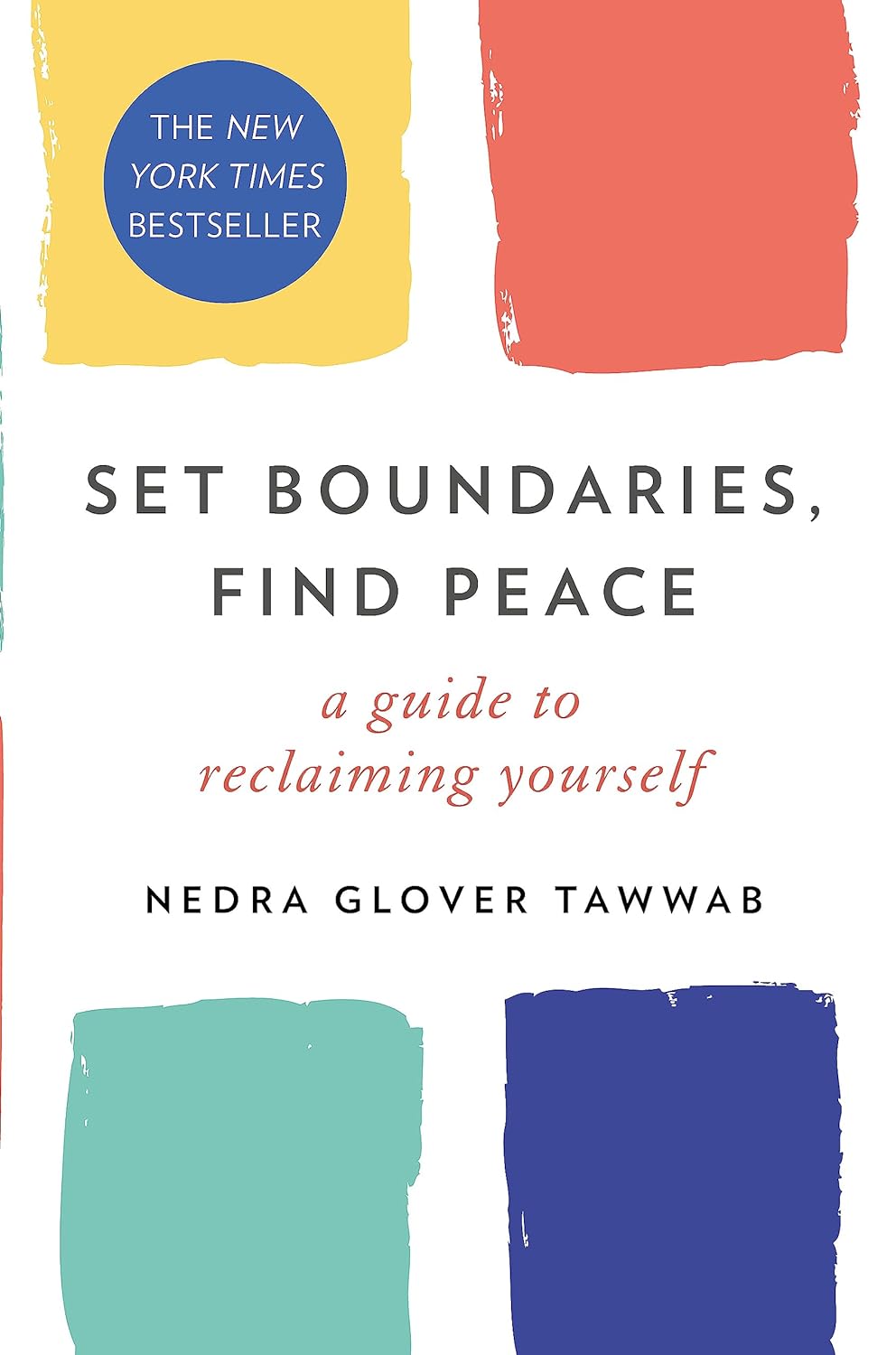 SET BOUNDARIES, FIND PEACE (Paperback) unavailable