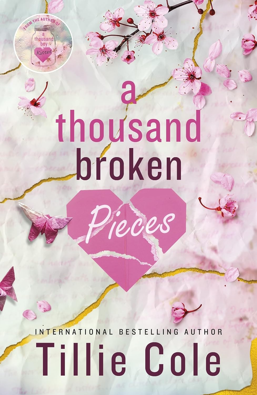 A Thousand Boy Kisses /  A Thousand Broken Pieces ....:-Paperback
