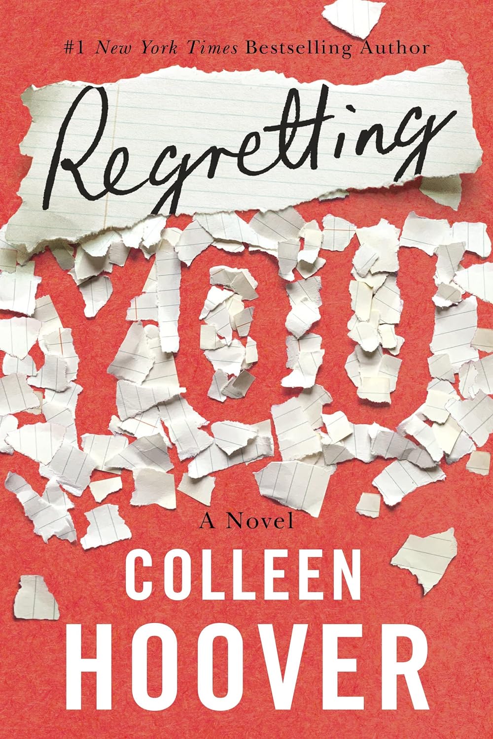Regretting You by Colleen Hoover – Paperback | Heartfelt Novel of Family, Love & Loss