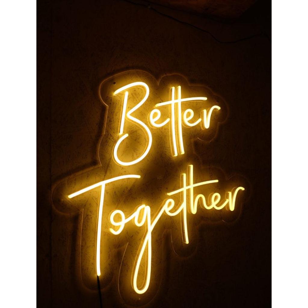 Bettertogether | Neon Led Sign | White | Multiple Sizes