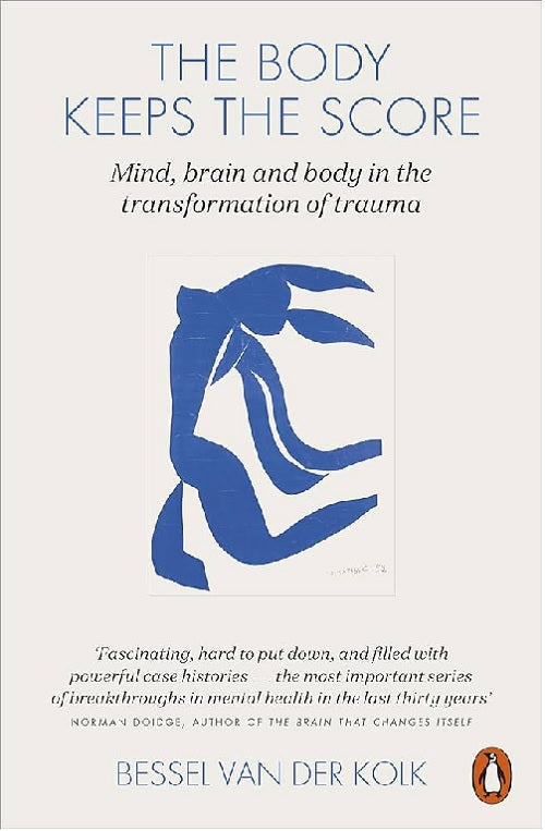The Body Keeps the Score paperback