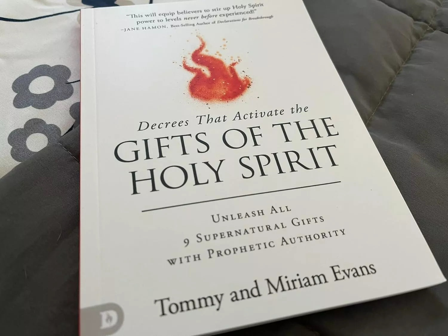Decrees That Activate the Gifts of the Holy Spirit : Paperback