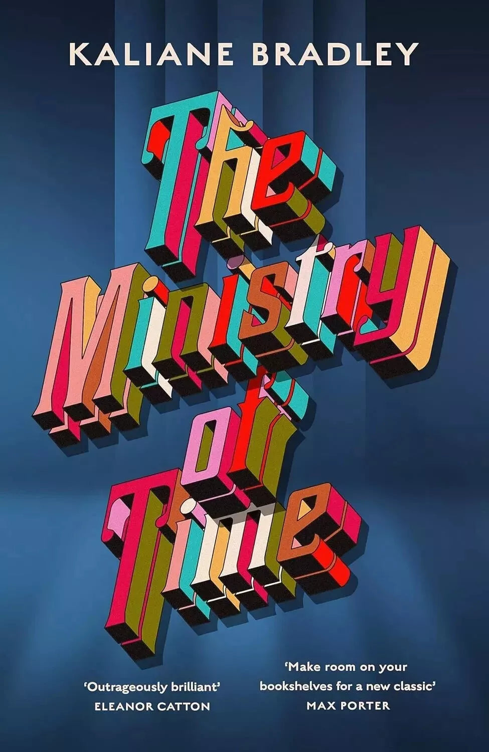 The Ministry of Time :- Paperback