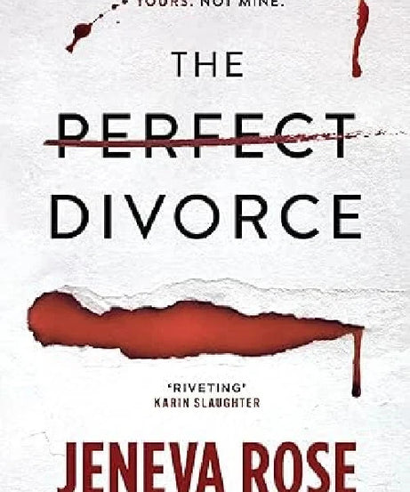 The Perfect Divorce by Jeneva Rose Psychological Thriller, Mystery & Suspense Bestselling Novel