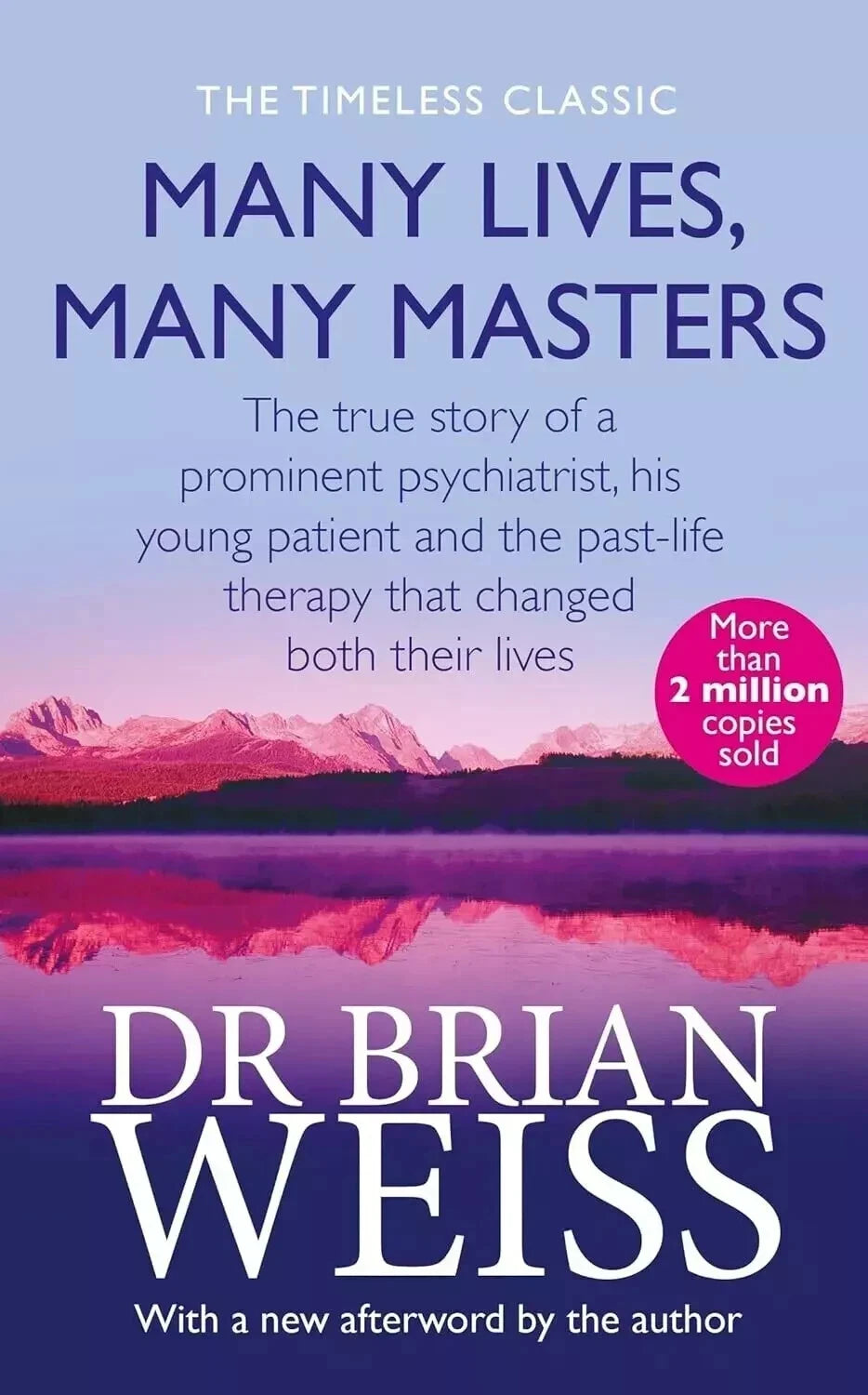 Many Lives, Many Masters by Brian Weiss Paperback