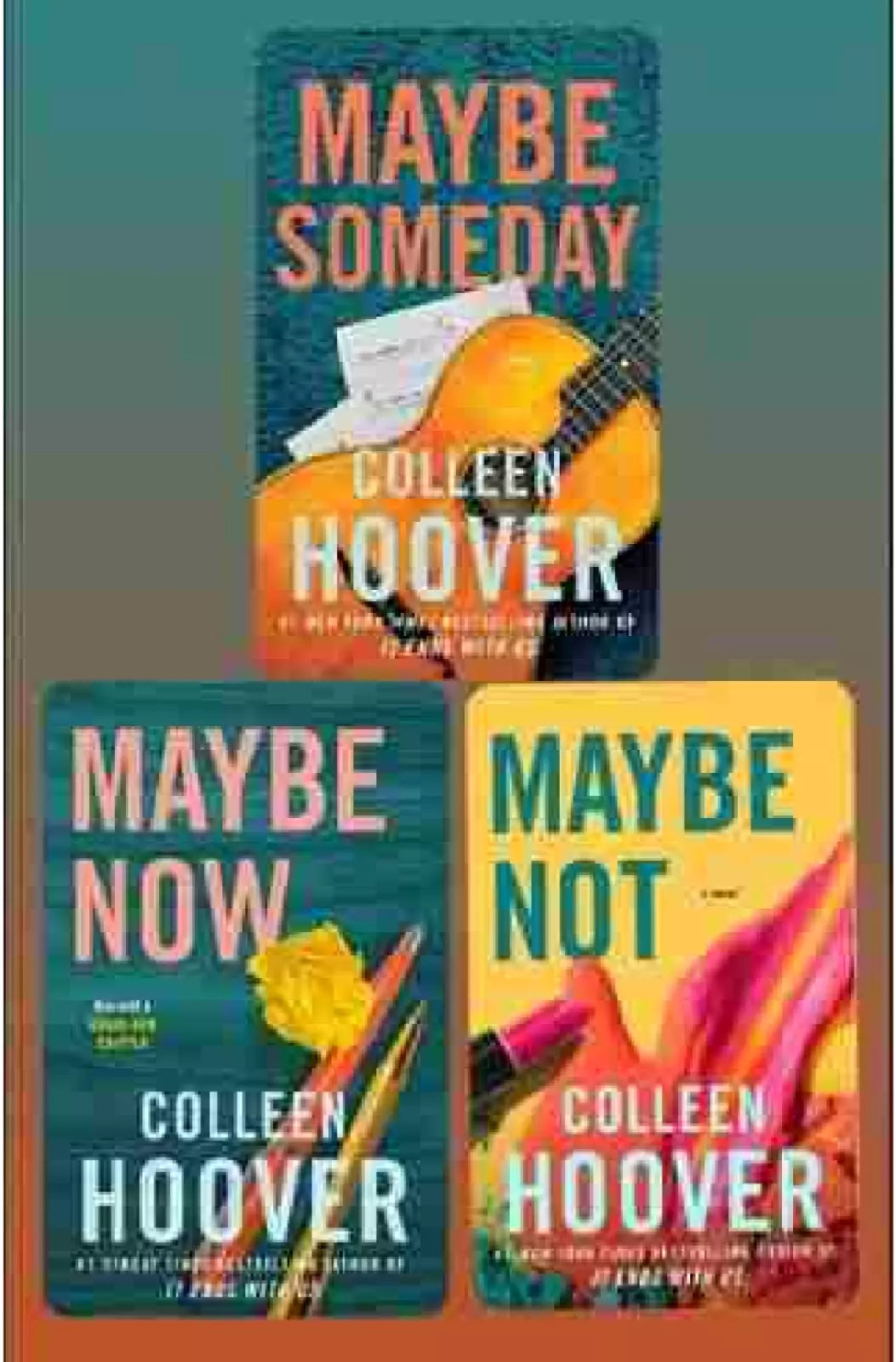 (Combo) Maybe Someday + Maybe Not + Maybe Now Paperback – by Colleen Hoover