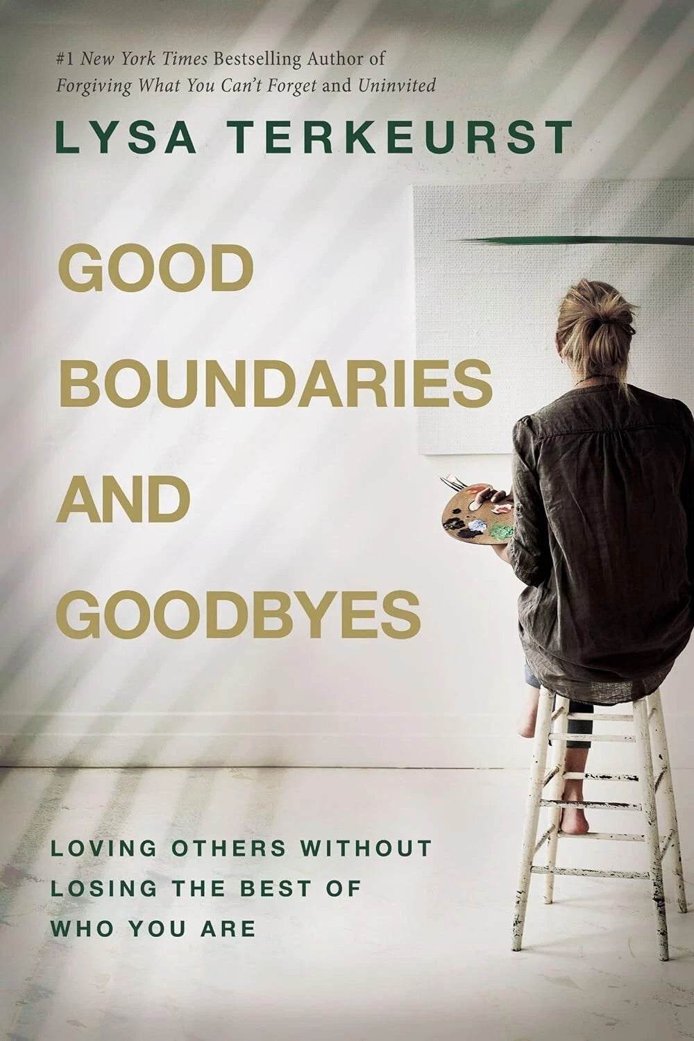 Good Boundaries and Goodbyes: Loving Others Without Losing the Best Paperback