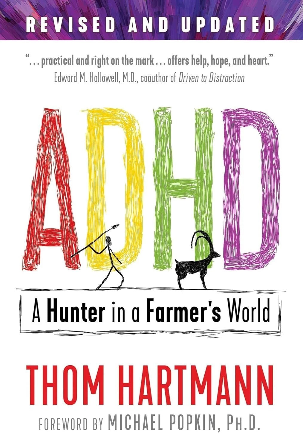 ADHD: A Hunter in a Farmer's World Paperback – Illustrated, 3 Oct. 2019 *S*