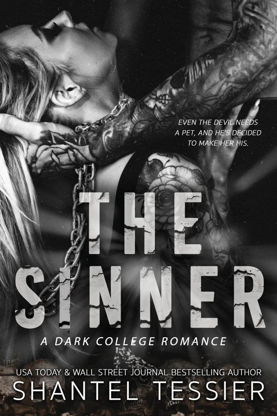 The Sinner by Shantel Tessier – Dark College Romance Book Psychological Romance Novel Spicy Romance Paperback