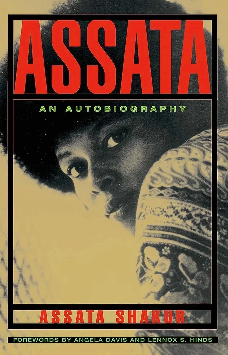 Assata: An Autobiography by Assata Shakur Paperback New