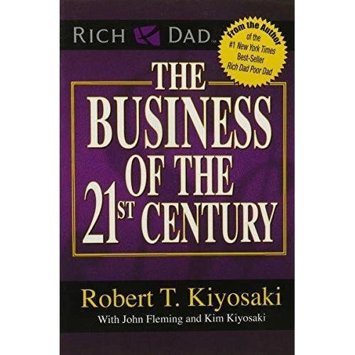 The Business Of The 21th Century by Robert T. Kiyosaki Paperback