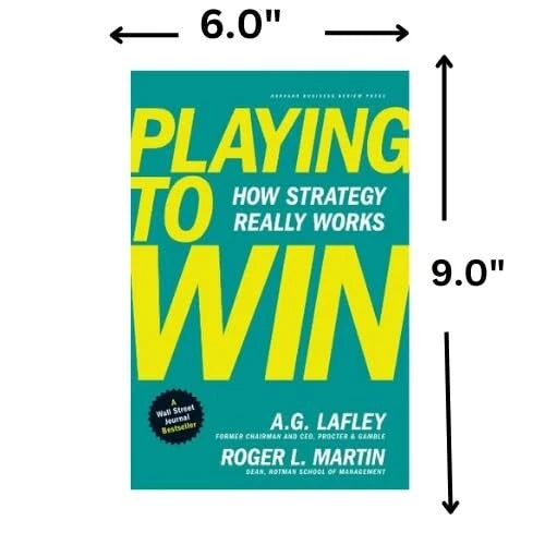 Playing to Win How Strategy Really Works Paperback – 21 July 2015