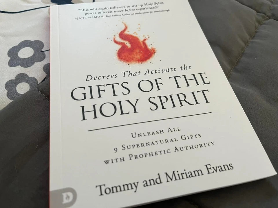 Decrees That Activate the Gifts of the Holy Spirit by Tommy & Miriam Evans Christian Spiritual Growth Book