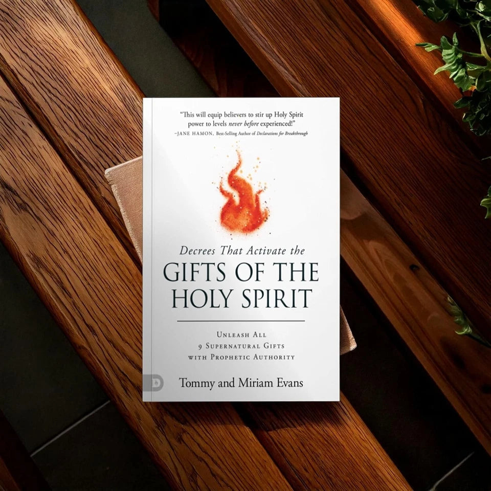 Decrees That Activate the Gifts of the Holy Spirit by Tommy & Miriam Evans Christian Spiritual Growth Book